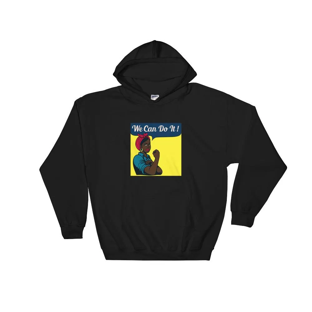 Black We Can Do it - Hoodie