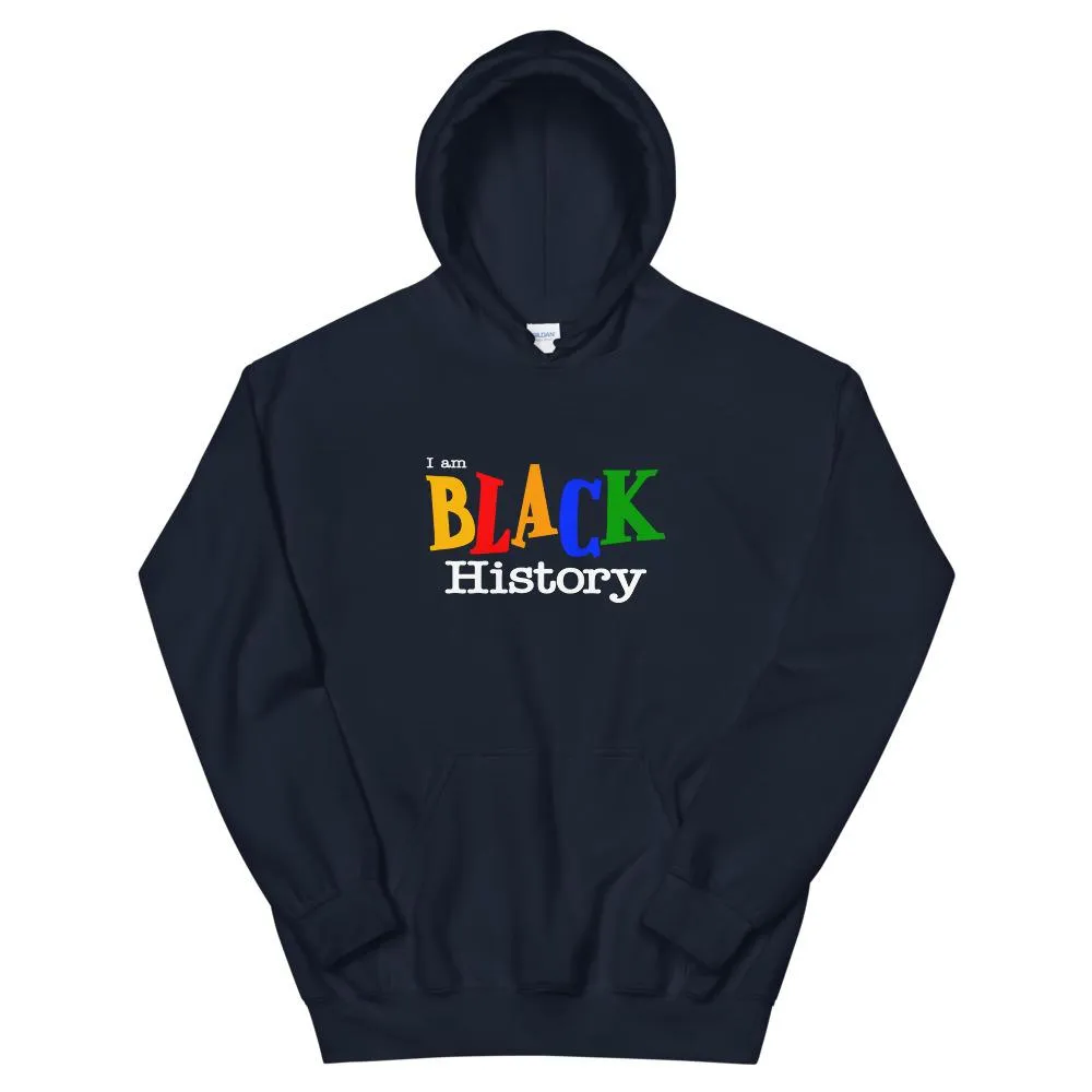 I Am Black History - Hoodie