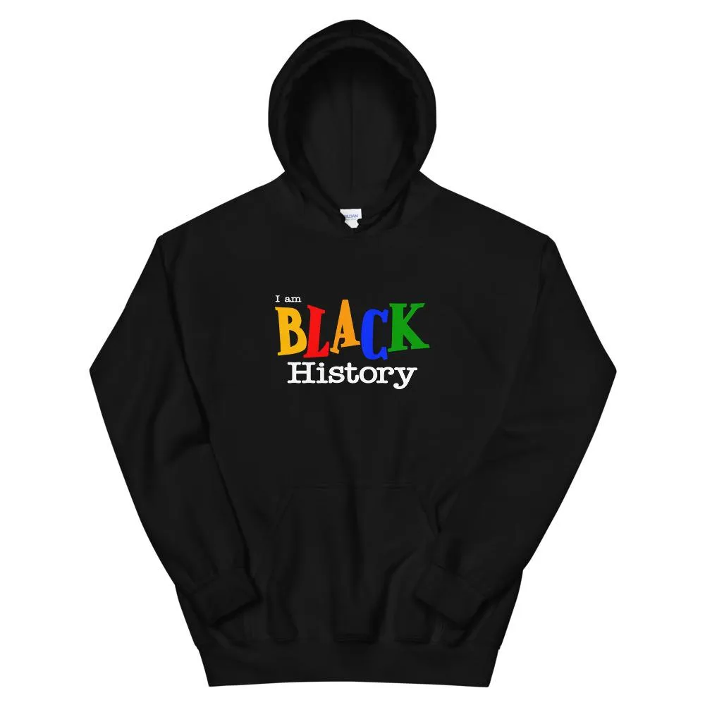 I Am Black History - Hoodie